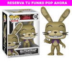 FUNKO POP Glitchtrap 1128 reservas