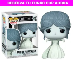 FUNKO POP Novia de Frankenstein 2410 reserva