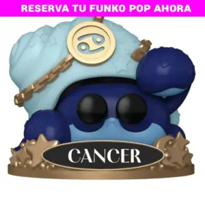 FUNKO POP Cancer reserva